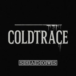 Coldtrace - Shadows (2025) [EP]