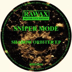Sniper Mode - Shadow Orbiter (2021) [EP]