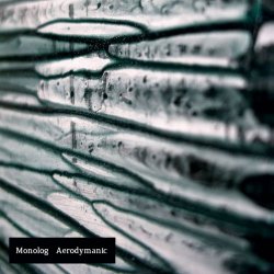 Monolog - Aerodymanic (2012)