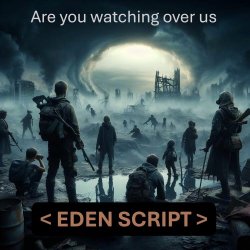 Eden Script - Are You Watching Over Us (2025) [Single]