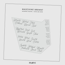 Maschine Brennt - Modern Poetry / Save Me Now (2025) [EP]
