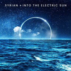 Syrian - Into The Electric Sun (2025) [Single]
