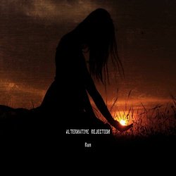 Alternative Rejection - Run (2025) [Single]