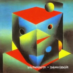 Kékmandarin - Rabszolgalét (2025)