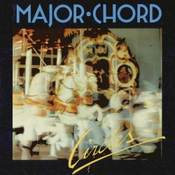 The Major Chord - Circles (2025) [EP Reissue]