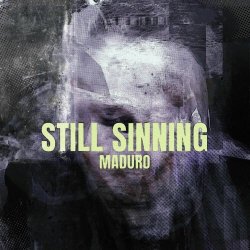 Maduro - Still Sinning (2025) [EP]