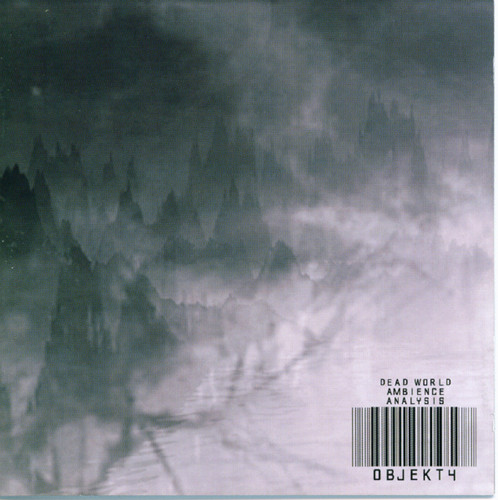 Objekt4 - Dead World Ambience Analysis (2007)