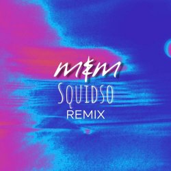 Me & Melancholy - Squidso (Remix) (2025) [Single]