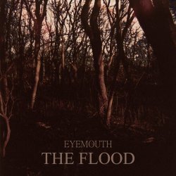 Eyemouth - The Flood (2015) [EP]