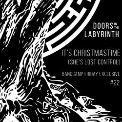 Doors In The Labyrinth - It's Christmastime (She's Lost Control) (2025) [Single]