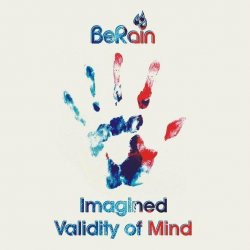 BeRain - Imagined Validity Of Mind (2011)
