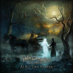 When Nothing Remains - As All Torn Asunder (2012)
