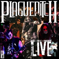 Plagueditch - Blood, Sweat, & Punishment: Live Halloween 2025 (2025)