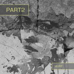 PART2 - Hurt (2021) [Single]