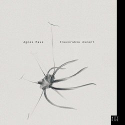 Agnes Haus - Inexorable Ascent (2025)