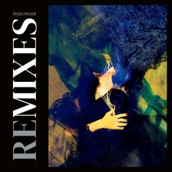 Rina Pavar - Remixes (2025)
