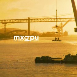 MXGPU - Live Over Lisbon (2025)