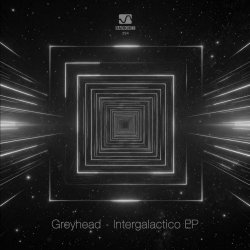 Greyhead - Intergalactico (2025) [EP]