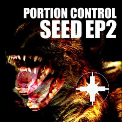 Portion Control - Seed EP2 (2020) [EP]