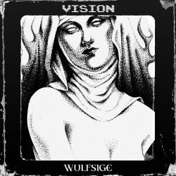 Wulfsige - Vision (2025)