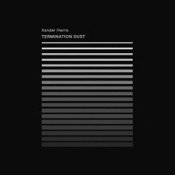 Xander Harris - Termination Dust (2017)