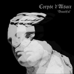 Corpse d'Alsace - Beautiful (2025) [Single]