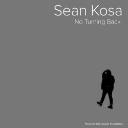 Sean Kosa - No Turning Back (2025) [Single]