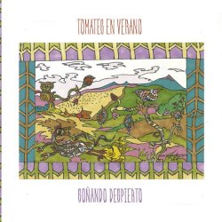 Tomates En Verano - Soñando Despierto (2018)