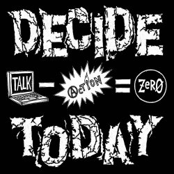 Decide Today - Talk Minus Action Equals Zero (2017) [EP]