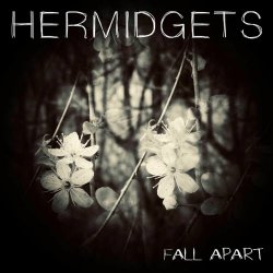 Hermidgets - Fall Apart (2025) [Single]