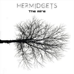 Hermidgets - The Mire (2020)