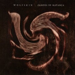 Wolfskin - Campos De Matança (2003)