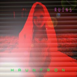 Hauntron - Ruins (2020)