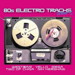 VA - 80s Electro Tracks Vol. 3 (2019)