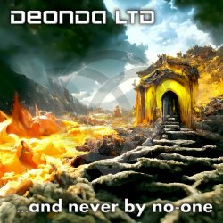 Deonda Ltd - ...And Never By No-One (2023) [Single]