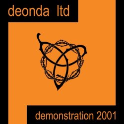 Deonda Ltd - Demonstration 2001 (2001) [EP]