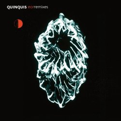 Quinquis - Eor (Remixes) (2025) [EP]