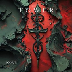 Tower - Ponur (2025)