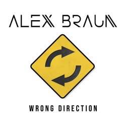 Alex Braun - Wrong Direction (2025) [Single]
