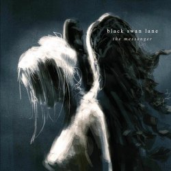 Black Swan Lane - The Messenger (2025)