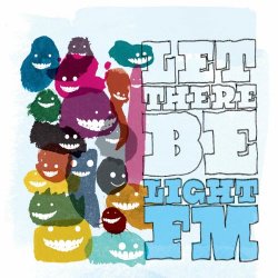 Light FM - Let There Be Light FM (2009)