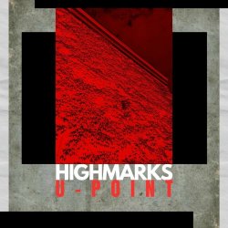 High Marks - U-Point (2025) [EP]