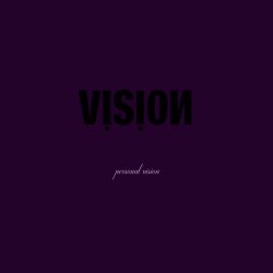 VISION - Personal Vision (2023)
