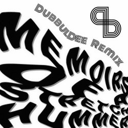 Devours - Memoirs Of A Stretch Hummer (Dubbuldee Remix) (2025) [Single]