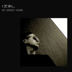 Iżol - My Sweet Home (2025) [Single]