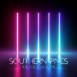 Southern Pines - Neonlights (2019) [EP]