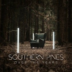 Southern Pines - Over The Years (2019)