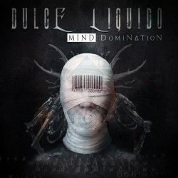 Dulce Liquido - Mind Domination (2025)