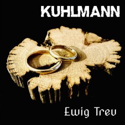 Kuhlmann - Ewig Treu (2025) [Single]