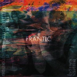 Burn My Shallow Ground - Frantic (2025) [Single]